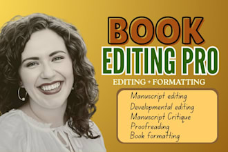 do book editing, manuscript critique, developmental editing, book proofreading