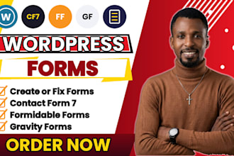 create or fix wordpress form using contact form 7, formidable, gravity form