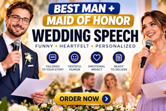 write a funny heartfelt best man, maid of honor wedding speech