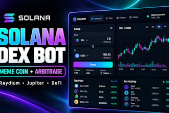 develop solana dex trading bot, meme coin bot and crypto arbitrage bot