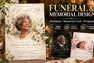 design a funeral invitation memorial card or celebration of life flyer