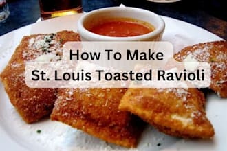 guide you to make st louis toasted ravioli