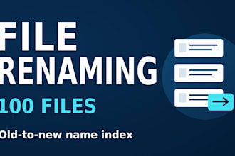 batch rename 100 files and provide an old to new name index