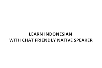 be your friendly indonesian text chat partner for daily practice