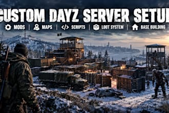 setup custom dayz server mods maps scripts loot system and base building