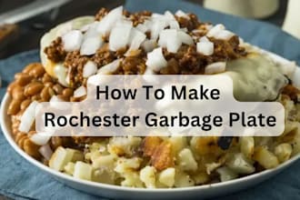 show you how to build a rochester garbage plate