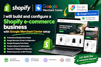 build a shopify ecommerce business with gmc