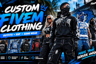 create custom fivem clothing and outfits