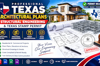 provide texas architectural plans, structural engineering and texas stamp
