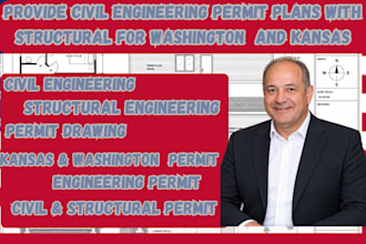 provide civil engineering permit plans with structural for washington and kansas