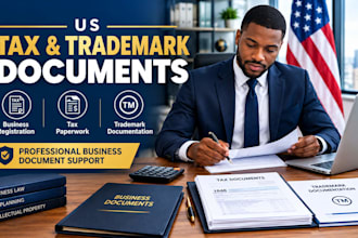 prepare US tax and trademark business documents for your company