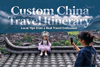 create china travel itinerary with local insider tips