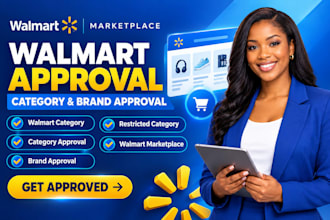 get walmart category approval fast for restricted, gated and brand categories