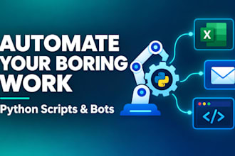 automate your repetitive tasks with python scripts and bots