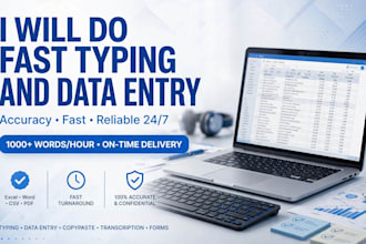 do fast and accurate typing work, data entry and pdf to work