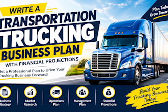 write a transportation and trucking business plan with financial projections