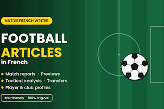 write engaging football articles and blogs posts