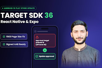 update target sdk to API 36 for react native and expo android apps