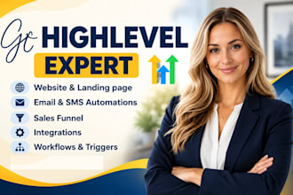 setup and manage gohighlevel website, emails SMS automation, sales funnel expert