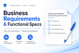 write business requirements and functional specs