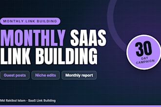 be your monthly saas link builder for white hat backlinks