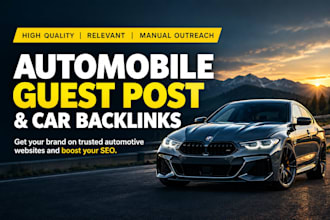 publish your automobile guest post on relevant automotive websites