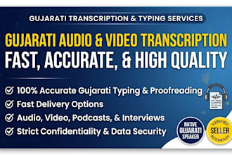do fast gujarati audio video transcription