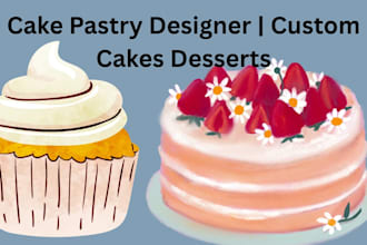 reate custom cakes and pastries for special occasions