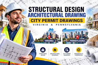 structural design, architectural drawing, city permit in virginia, pennsylvania