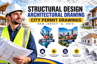 structural design, architectural drawing, city permit in new jersey, ohio