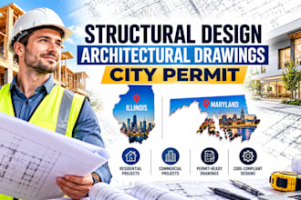structural design, architectural drawing, city permit in illinois, maryland