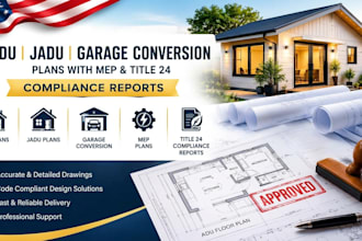 design adu jadu and garage conversion plans with mep, title 24 compliance report