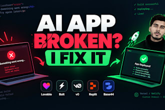 fix, customize and deploy your lovable, bolt, base44