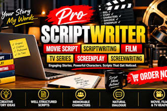 write movie script, screenplay, TV script and screenwriting
