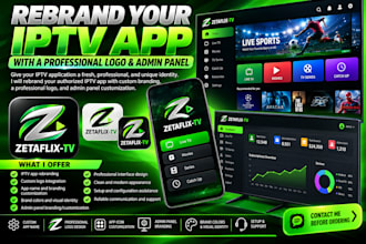 rebrand iptv app with admin panel and logo