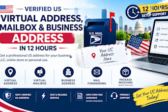provide a verified US virtual address, mailbox and business address in 12 hours