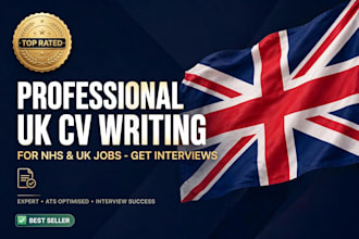 write professional UK CV, cover letter for nhs, UK jobs