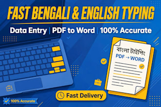 do fast and accurate bengali and english typing, data entr
