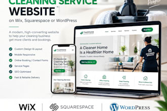 design a professional cleaning service website on wix, squarespace or wordpress