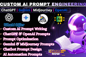 do custom ai prompt engineering, prompt design expert and chatgpt prompt writing