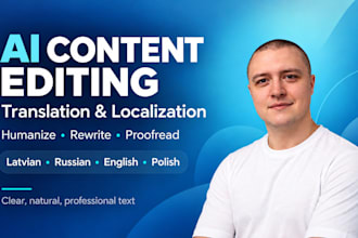 proofread ai content in english russian latvian polish