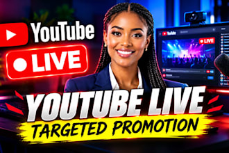 promote your youtube livestream to a real targeted audience and engagement