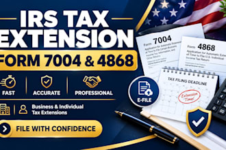 prepare and file irs tax extension form 7004 or 4868 fast