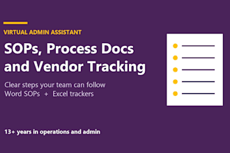 be your virtual admin assistant for sops, process docs and vendor tracking