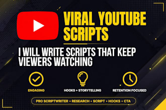write viral youtube and tiktok scripts that keep viewers watching