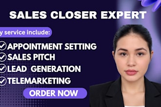 be your high ticket sales closer b2b sales rep sales agent appointment setter