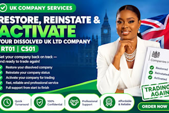 restore, reinstate and activate your dissolved UK ltd company rt01 cs01