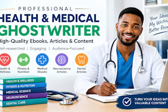 ghostwrite health, medical, dental, fitness, neuroscience ebook
