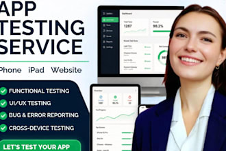 app testing, website testing, usability testing, and bug QA