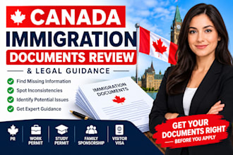 review your canada immigration documents and provide legal guidance